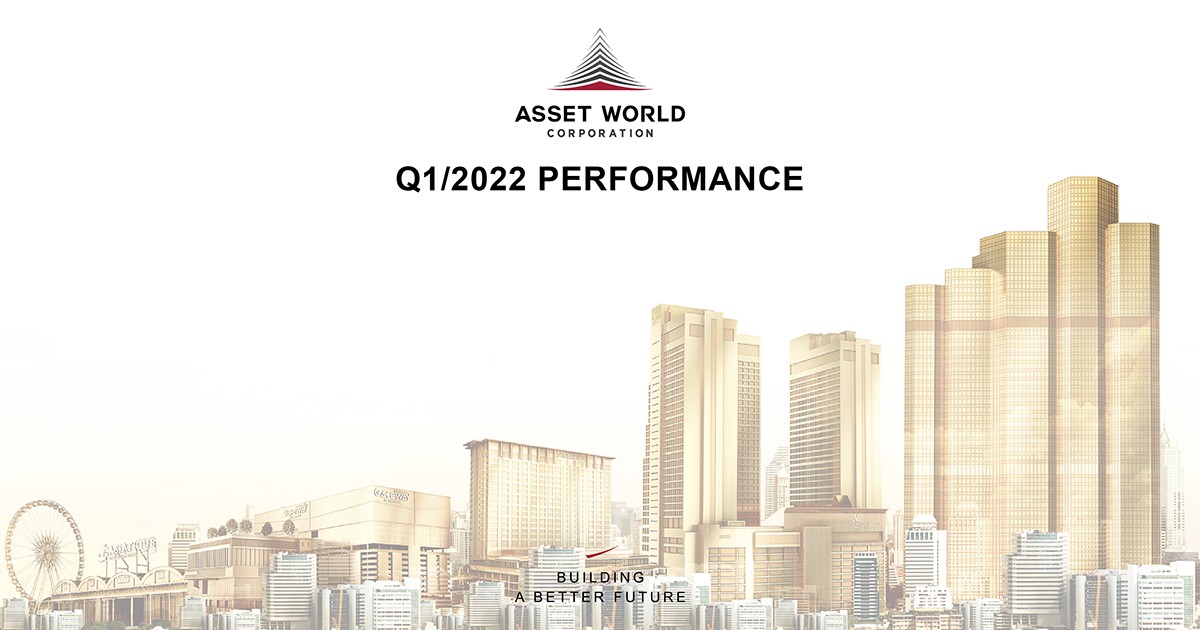 AWC Announces Q1/2022 Operating Results, Net Profit of 645 Million Baht  Profit Rises by More Than 200% from Q1/2021        AWC Businesses Expected to Grow Strong and Compete Well in 2022 as Thailand Reopens