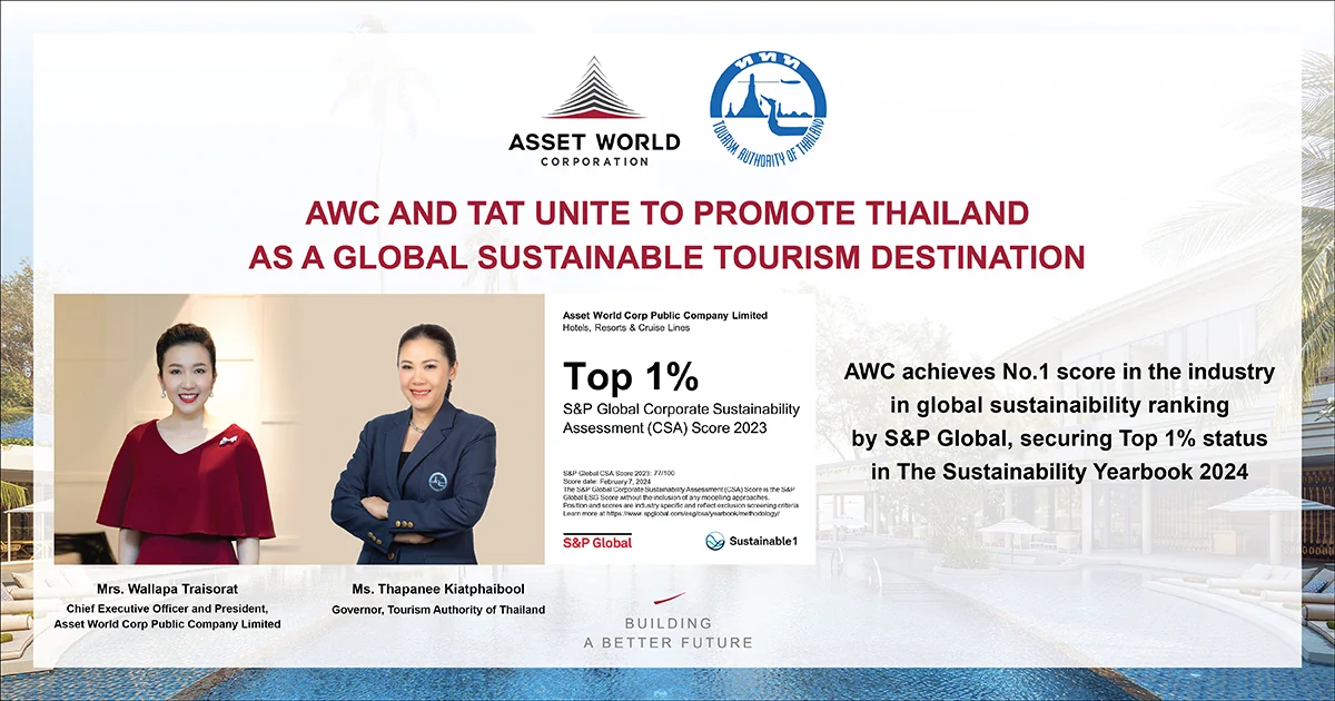 TAT and AWC Celebrate Global Recognition for Thai Tourism:  AWC Earns World's Top Ranking in Industry, Achieving Number 1 score and Top 1% Placement in S&P Global's The Sustainability Yearbook 2024