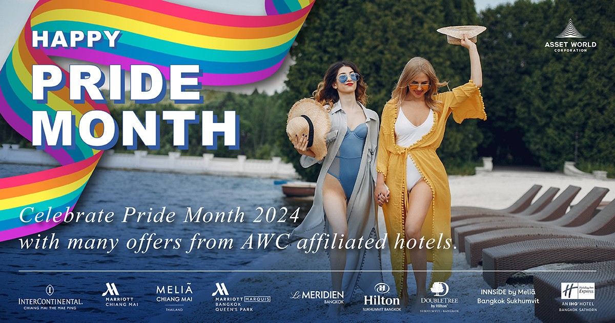 Explore exclusive Pride month promotions by Asset World Corporation affiliated hotels.